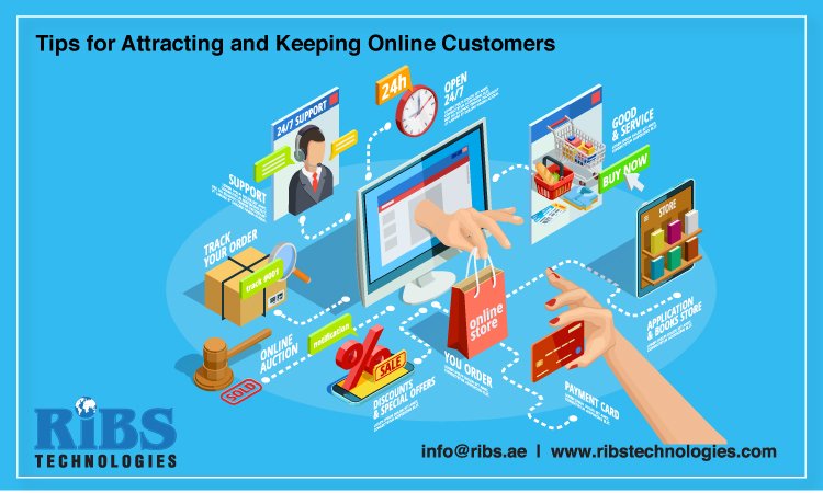Tips for Attracting and Keeping Online Customers