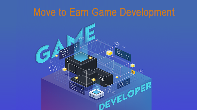 Move to Earn Game Development